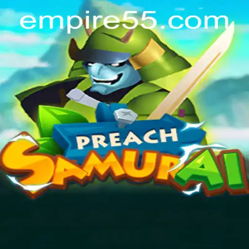 Exploring the World of PreachSamurai: A Game of Strategy and Luck
