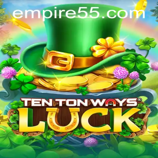 Discovering the Thrills of TenTonWaysLuck: A New Era in Gaming